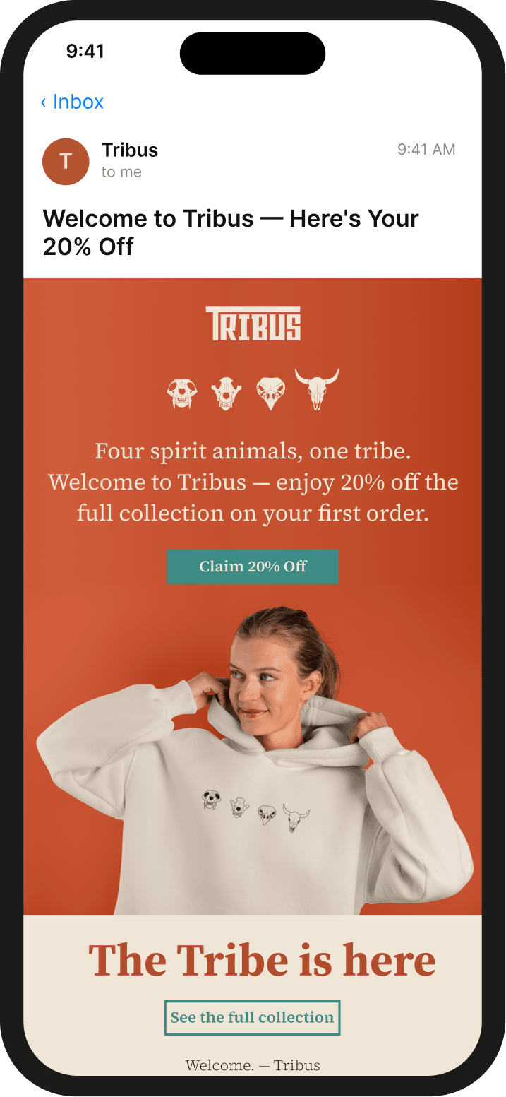 Tribus welcome email open in a phone's mail app: 'Welcome to Tribus — Here's Your 20% Off'.